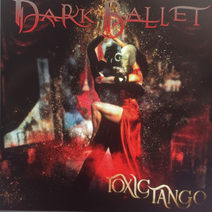 Album Toxic Tango from Dark Ballet