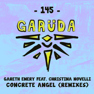 ดาวน์โหลดและฟังเพลง Concrete Angel (Acoustic Version) พร้อมเนื้อเพลงจาก Gareth Emery