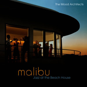 ดาวน์โหลดและฟังเพลง Malibu by Night พร้อมเนื้อเพลงจาก The Mood Architects