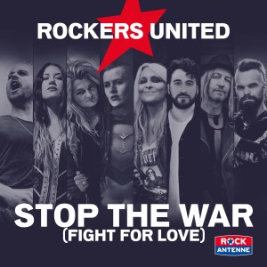 Dengarkan lagu Stop the War (Fight for Love) nyanyian Rockers United dengan lirik