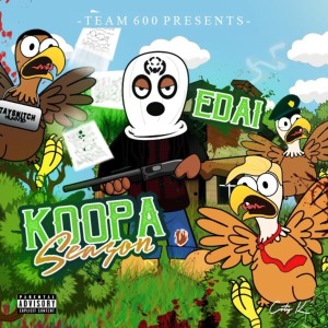 ดาวน์โหลดและฟังเพลง Koopa Season (Intro) (Explicit) พร้อมเนื้อเพลงจาก Edai