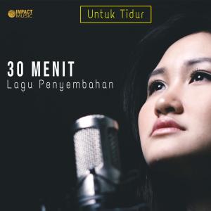 Dengarkan 30 Menit Lagu Penyembahan untuk tidur lagu dari Veren dengan lirik