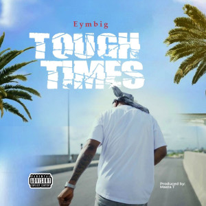 Album Tough Times (Explicit) from Eva Yung