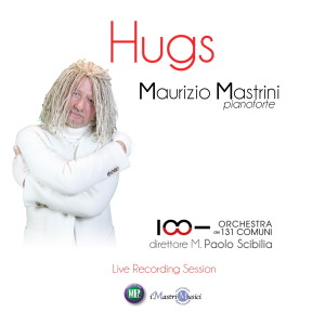 อัลบัม Hugs (Live Recording Session) ศิลปิน Maurizio Mastrini