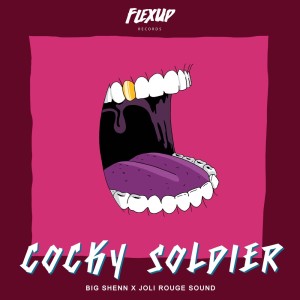 Album Cocky Soldier (Explicit) from Joli Rouge Sound