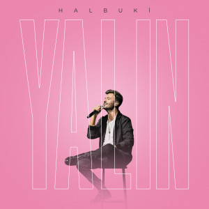 Album Halbuki from Yalın