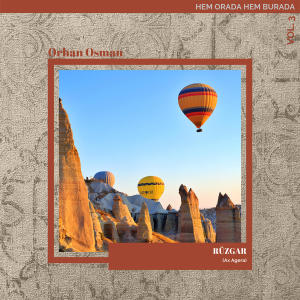 Listen to Rüzgar (Original Version Of Ax Agera) song with lyrics from Orhan Osman