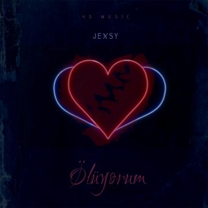 收聽Jexsy的Ölüyorum歌詞歌曲
