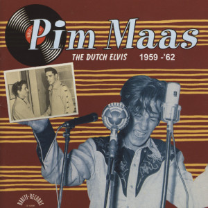 Pim Maas的專輯The Dutch Elvis (1959-1962)