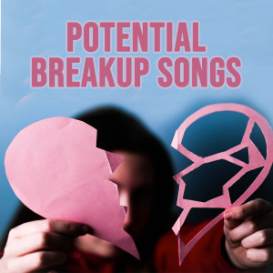 Various Artists的專輯Potential Breakup Songs