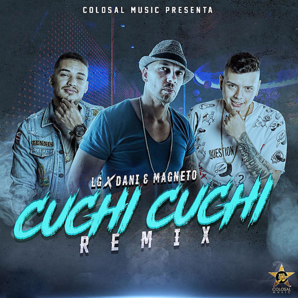 Cuchi Cuchi Remix (Remix)