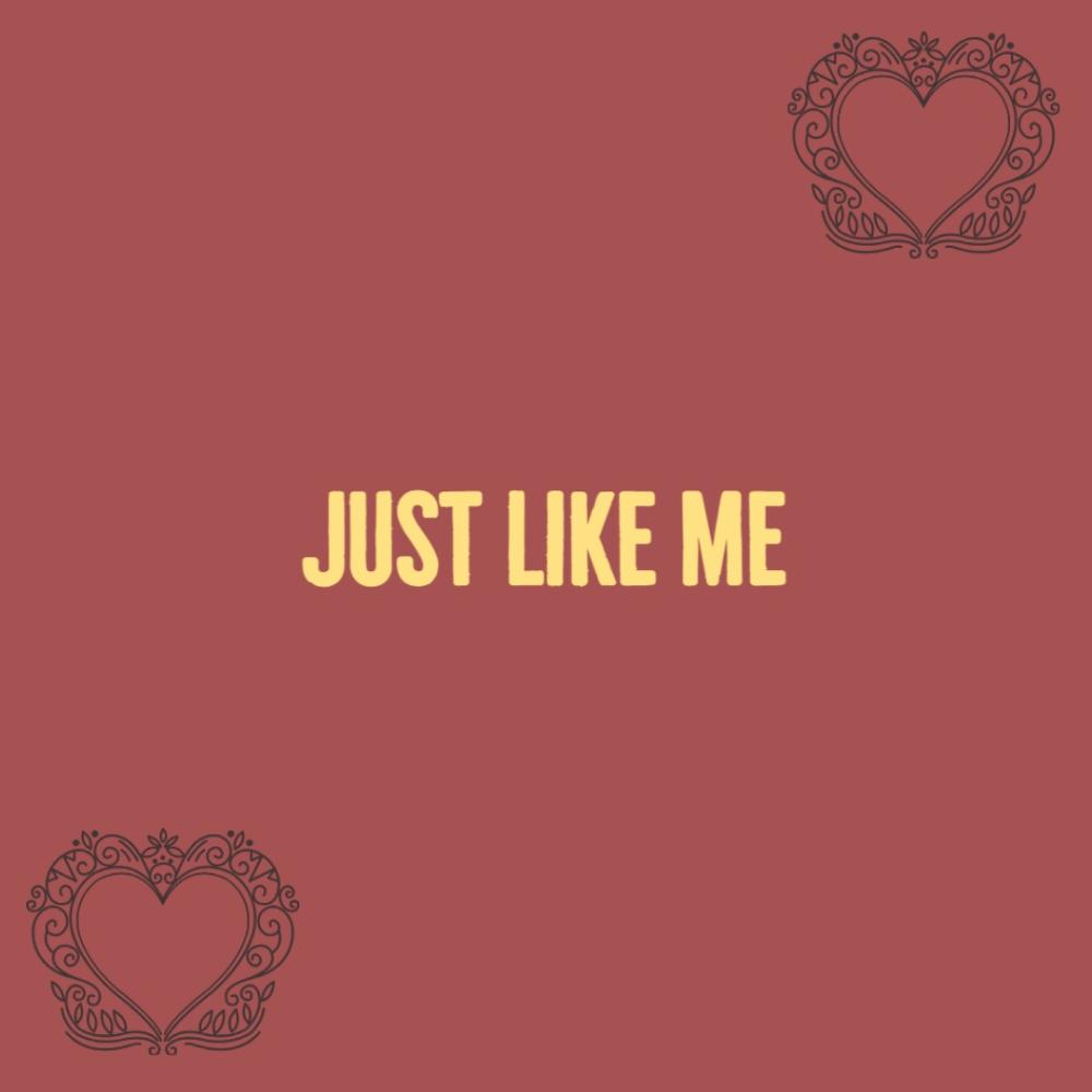 Just Like Me (Acoustic)