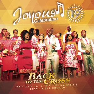 ดาวน์โหลดและฟังเพลง On the Cross พร้อมเนื้อเพลงจาก Joyous Celebration