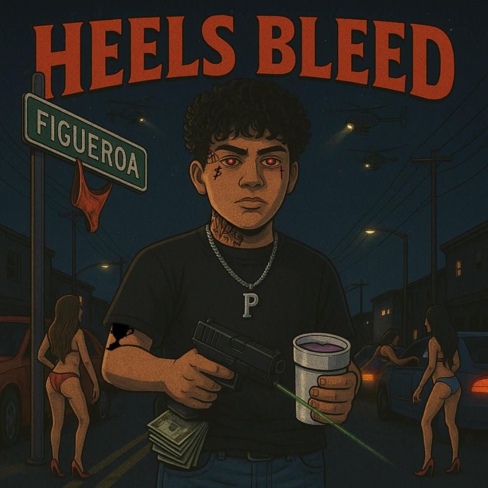 HEELS BLEED (feat. Trapp danny) (Explicit)