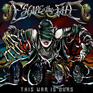 Album This War Is Ours from Escape the Fate