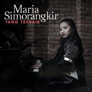 อัลบัม Yang Terbaik ศิลปิน Maria Simorangkir