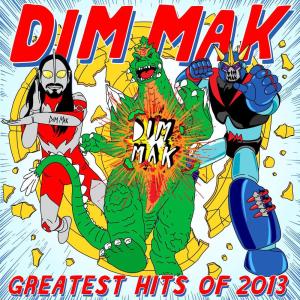 Album Dim Mak Greatest Hits 2013: Originals from Various Artists