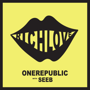 ดาวน์โหลดและฟังเพลง Rich Love พร้อมเนื้อเพลงจาก OneRepublic