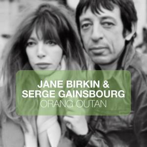 Serge Gainsbourg的專輯Orang Outan