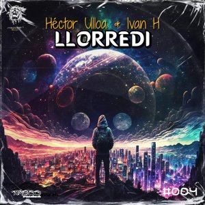 ดาวน์โหลดและฟังเพลง Llorredi พร้อมเนื้อเพลงจาก Héctor Ulloa