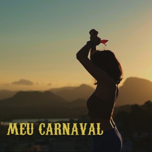 收聽Gabriela Brown的Meu Carnaval歌詞歌曲