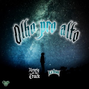 ดาวน์โหลดและฟังเพลง Olho pro Alto พร้อมเนื้อเพลงจาก @HenriqOnTheTrack