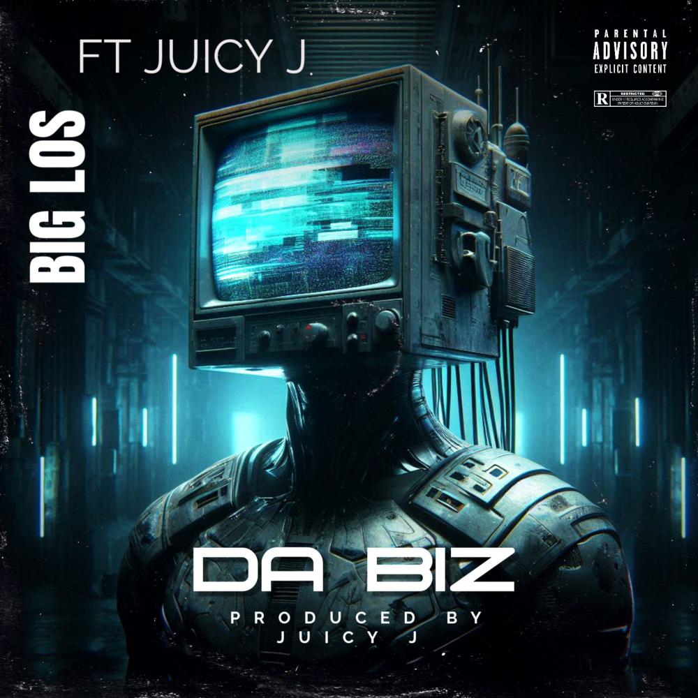 da biz (feat. Juicy J) (Explicit)