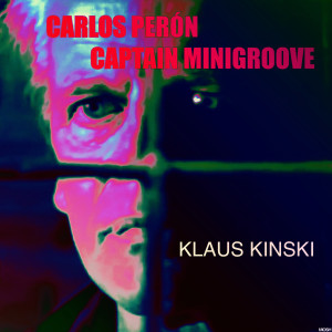Carlos Peron的專輯Klaus Kinski