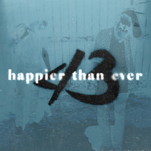 收聽Loveless ft Amanda Wilson的happier than ever (Explicit)歌詞歌曲