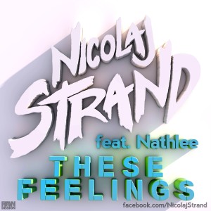 收聽Nicolaj Strand的These Feelings (Radio Edit)歌詞歌曲