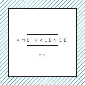อัลบัม Ambivalence ศิลปิน CIV