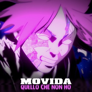 Movida的專輯Quello Che Non Ho