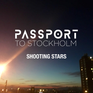 收聽Passport To Stockholm的Shooting Stars歌詞歌曲