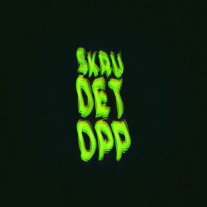 Action The Man的專輯Skru Det Opp (Galexy & Sito Remix) (Explicit)