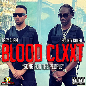 Cham的專輯Blood Clxxt (Song for the People) (Explicit)