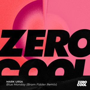 Blue Monday (Bram Fidder Remix) dari Mark Ursa