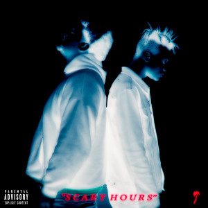 收听Palm Paradise的Scary Hours (Explicit)歌词歌曲