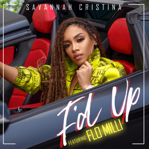 อัลบัม F'd Up (feat. Flo Milli) ศิลปิน Savannah Cristina