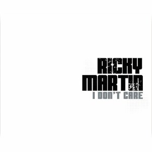收聽Ricky Martin的I Don't Care (Ralphi & Craig's Club Radio Edit)歌詞歌曲