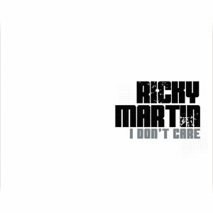 收聽Ricky Martin的I Don't Care (Luny Tunes Reggaeton Mix)歌詞歌曲