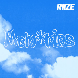 收听RIIZE的Memories歌词歌曲