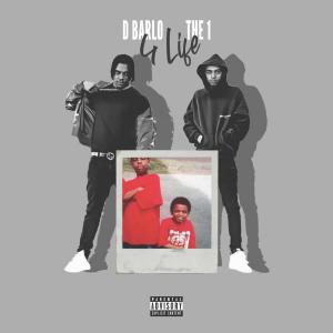 ดาวน์โหลดและฟังเพลง 4 Life (feat. The 1) (Explicit) พร้อมเนื้อเพลงจาก D Barlo