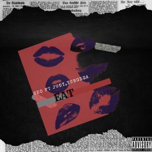 Album Eat (Explicit) oleh Yung Ceo