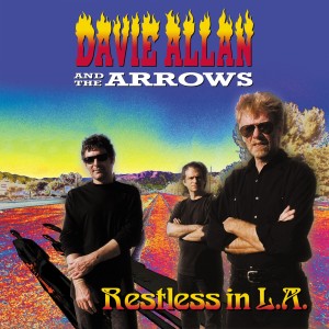 Davie Allan & The Arrows的專輯Restless in L.A.