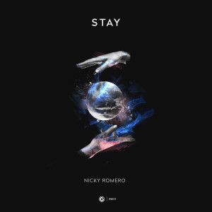 Dengarkan Stay lagu dari Nicky Romero dengan lirik