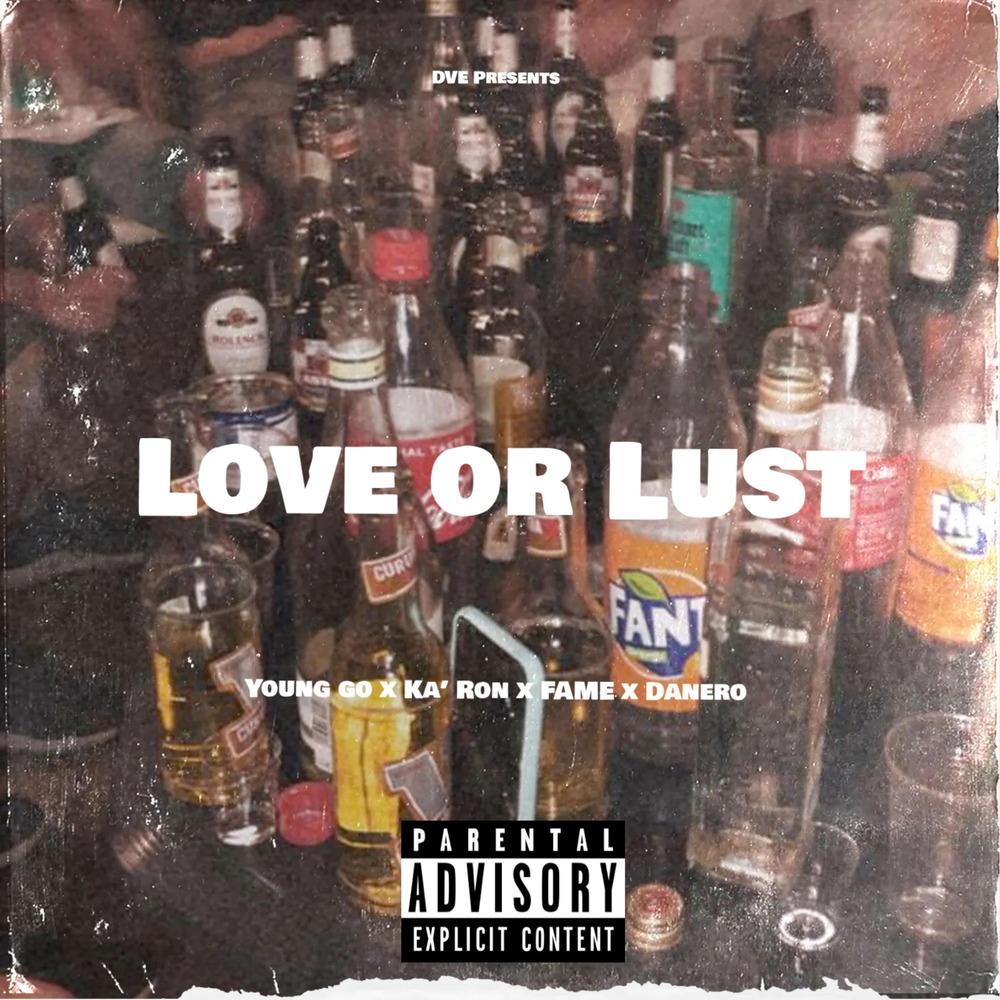 Love Or Lust (Explicit)