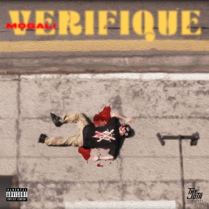 收聽Mogali的Verifique (Explicit)歌詞歌曲