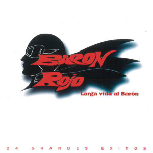 收聽Baron Rojo的Los Rockeros Van al Infierno歌詞歌曲