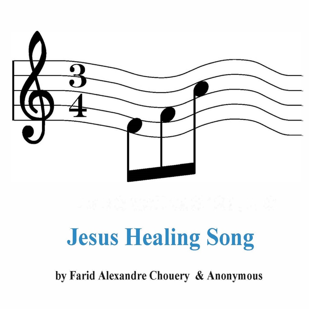 Jesus Healing Song