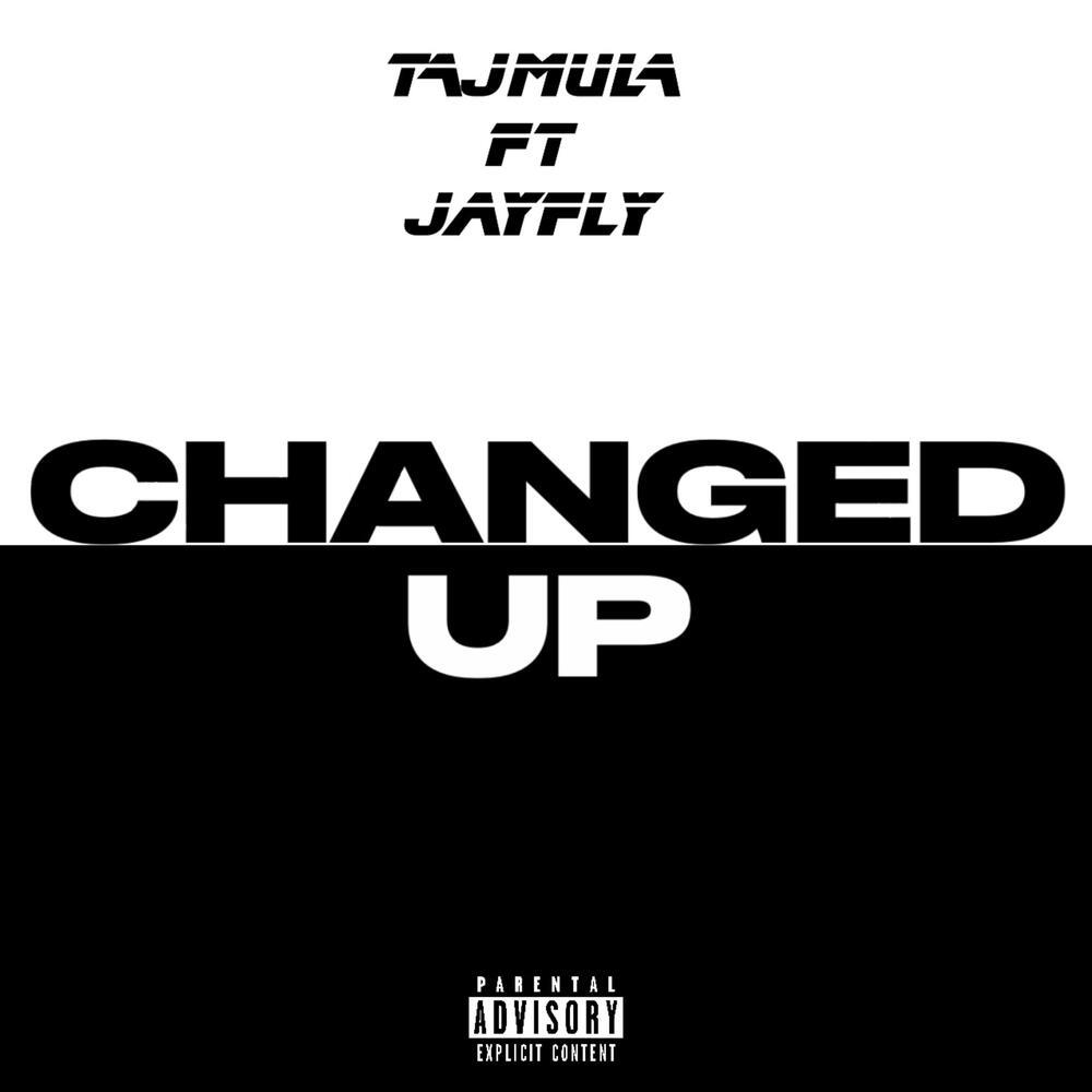 Changed Up (Explicit)